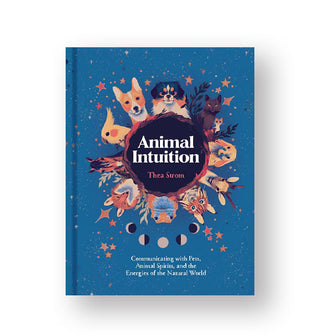 Blue cover of Animal Intuition by Thea Strom features a circular border of animal portraits around central title lettering and accented by stars and moon phases