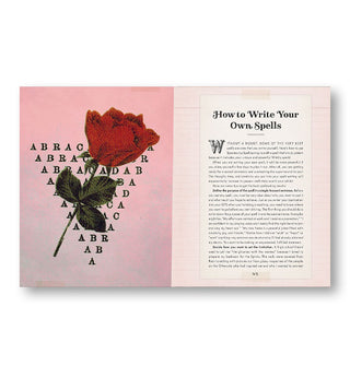 Page spread from Bohemian Magick features a section titled, "How to Write Your Own Spells" alongside a rose illustration backed by text reading "Abracadabra" over and over, forming a triangle