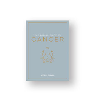 Blue-gray cover of The Zodiac Guide to Cancer by Astrid Carvel features white and gold lettering and a central illustration of a crab