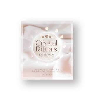 Cover of Crystal Rituals by the Moon: Raising Your Vibration Through Every Lunar Cycle by Leah Shoman features a lunar design theme