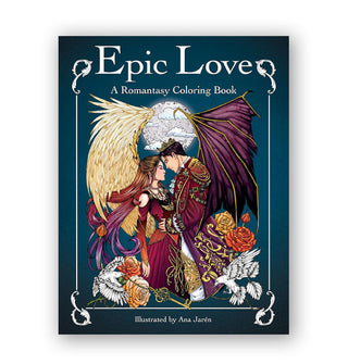 Cover of Epic Love: A Romantasy Coloring Book features an illustration by Ana Jarén of a winged couple embracing under moonlight between birds and roses