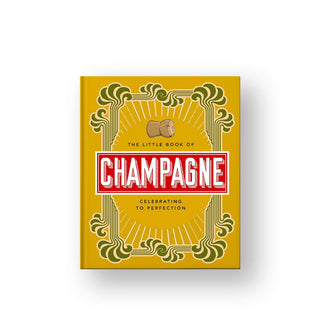 Gold cover of The Little Book of Champagne: Celebrating to Perfection features large white title lettering in a red rectangle among smaller lettering, a cork illustration above, and a psychedelic green border