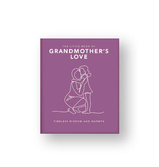 Purple cover of The Little Book of Grandmother's Love: Timeless Wisdom and Warmth features white lettering and a line drawing of an adult kneeling to hug a child