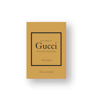 Mustard yellow cover of the Little Book of Gucci: The Story of the Iconic Fashion House by Karen Homer features minimalist black title text inside a black square outline