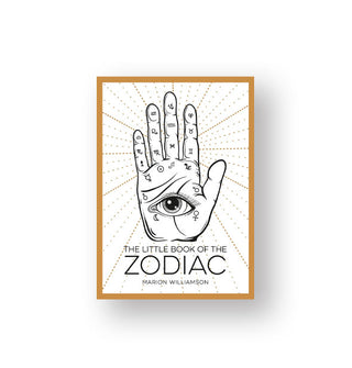 White cover of The Little Book of the Zodiac by Marion Williamson features a gold border and central illustration of a hand with small astrological symbols all over it and an eye in the palm