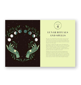 Page spread from Practical Moon Magic features an introduction to Chapter 4, titled, "Lunar Rituals and Spells" alongside a corresponding illustration of the moon in various phases between two opened hands surrounded by vines