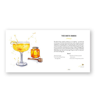 Page spread from The Honey Book features a section titled, "The Bee's Knees" alongside illustration of a cocktail and honey jar with honey dripper