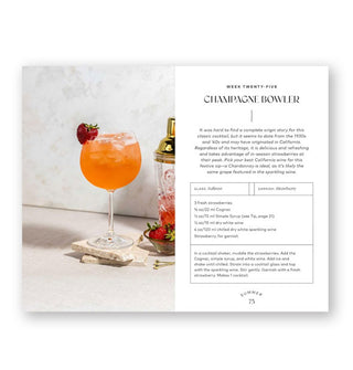 Page spread from Wednesday Night Wine-Down features a recipe for Week Twenty-Five: Champagne Bowler with photograph