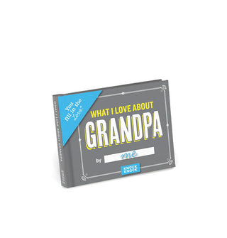 Gray cover of What I Love About Grandpa with white and yellow lettering
