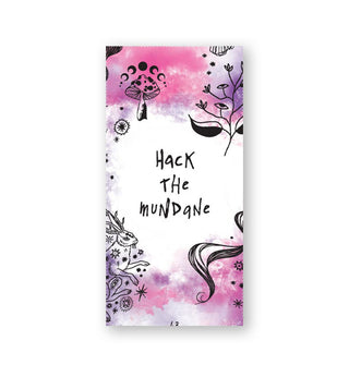 "Hack the mundane" card from The Witchcraft Therapy Oracle deck features pink and purple watercolor and black illustrations